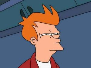 Futurama Fry / Not Sure If meme template - Click to use