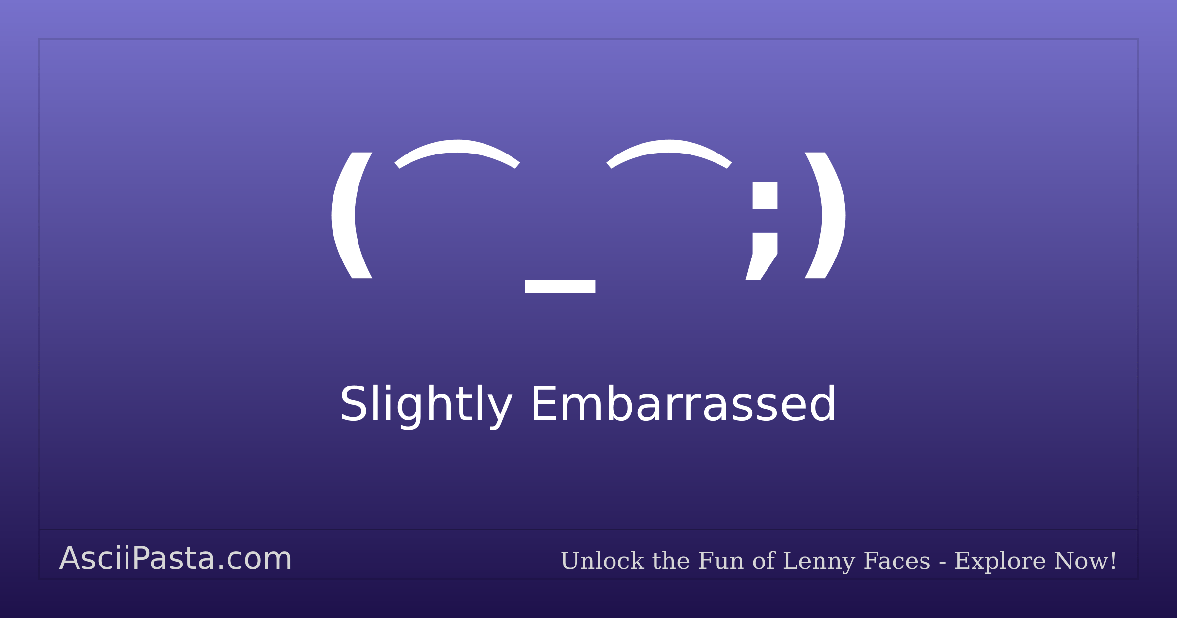 Ascii Pasta | Slightly Embarrassed Text Face (⌒_⌒;) | Copy Shy Emoticon