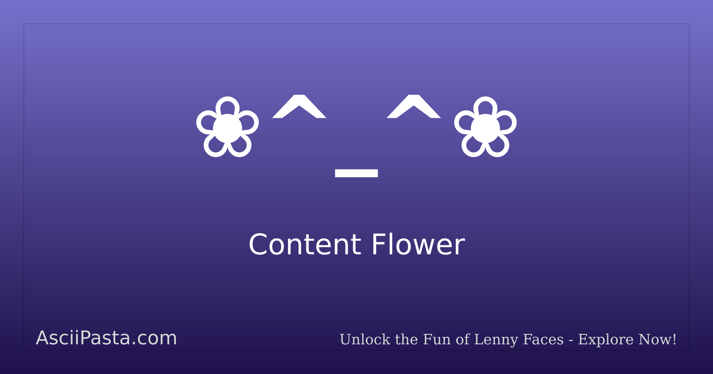 Ascii pasta content flower text face copy flowers emoticon