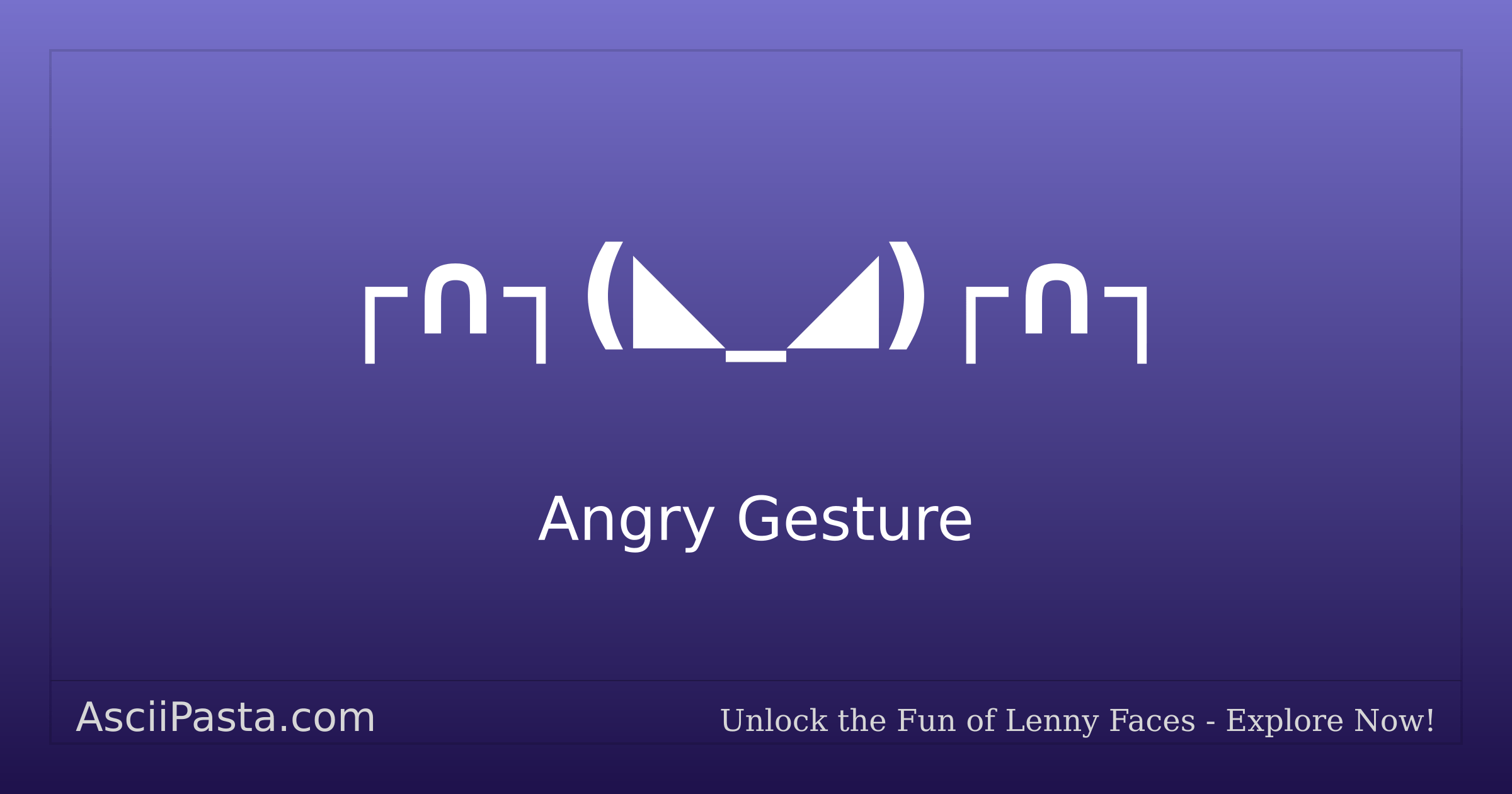 Ascii Pasta | Angry Gesture Text Face ┌∩┐( _ )┌∩┐ | Copy Middle Finger ...