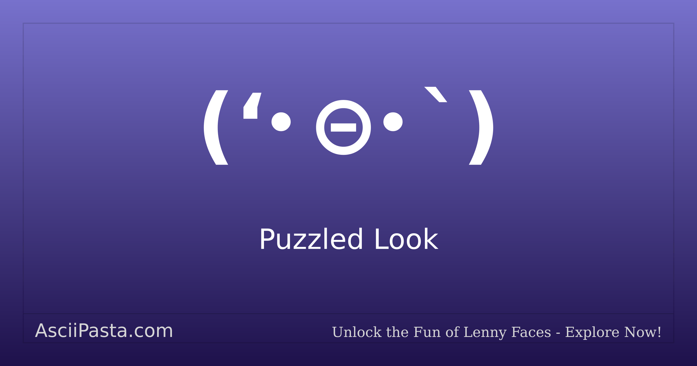 Ascii Pasta | Puzzled Look Text Face (‘・⊝・`) | Copy Surprised Emoticon