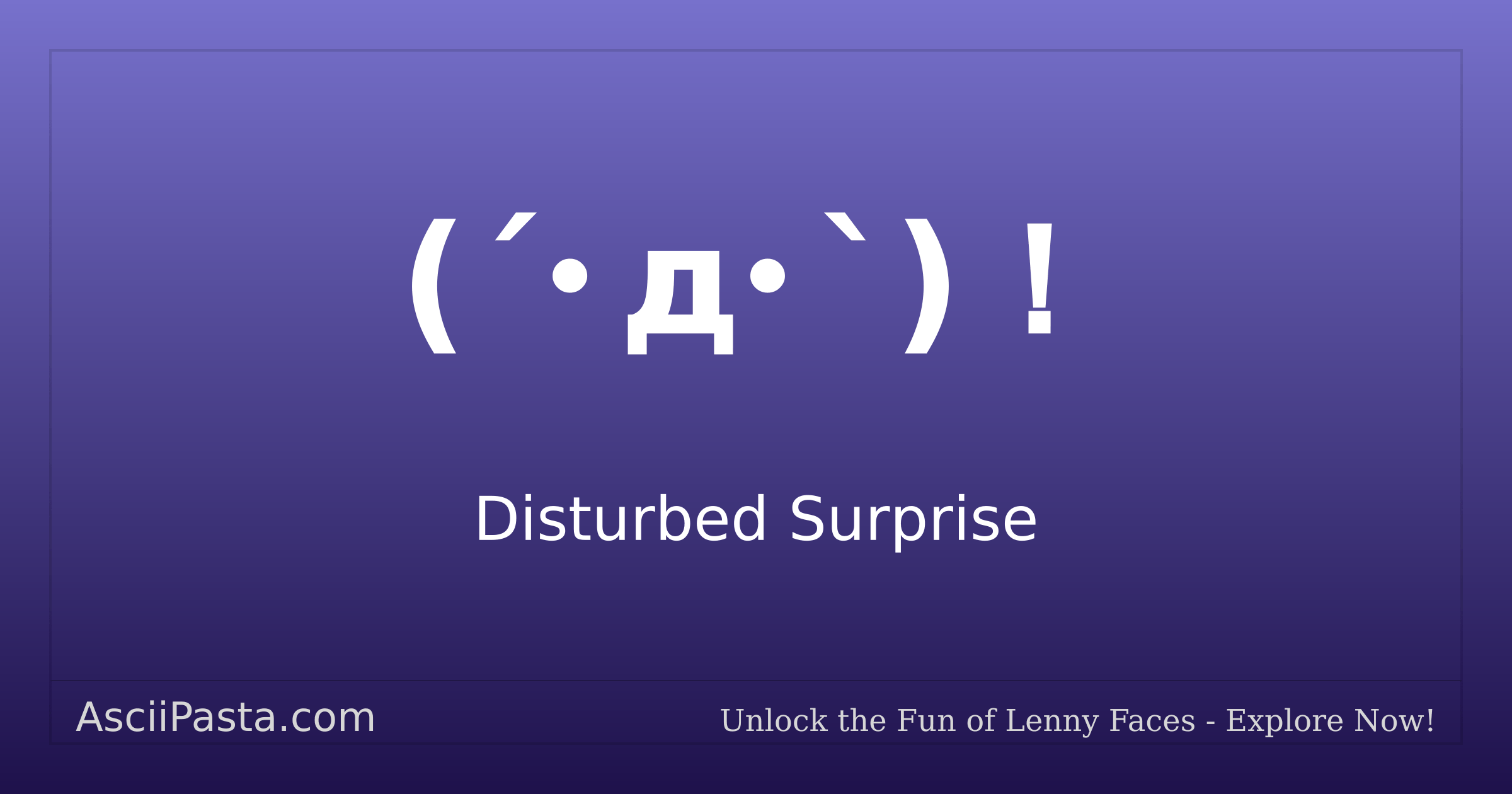Ascii Pasta | Disturbed Surprise Text Face (´･д･`)！ | Copy Surprised ...