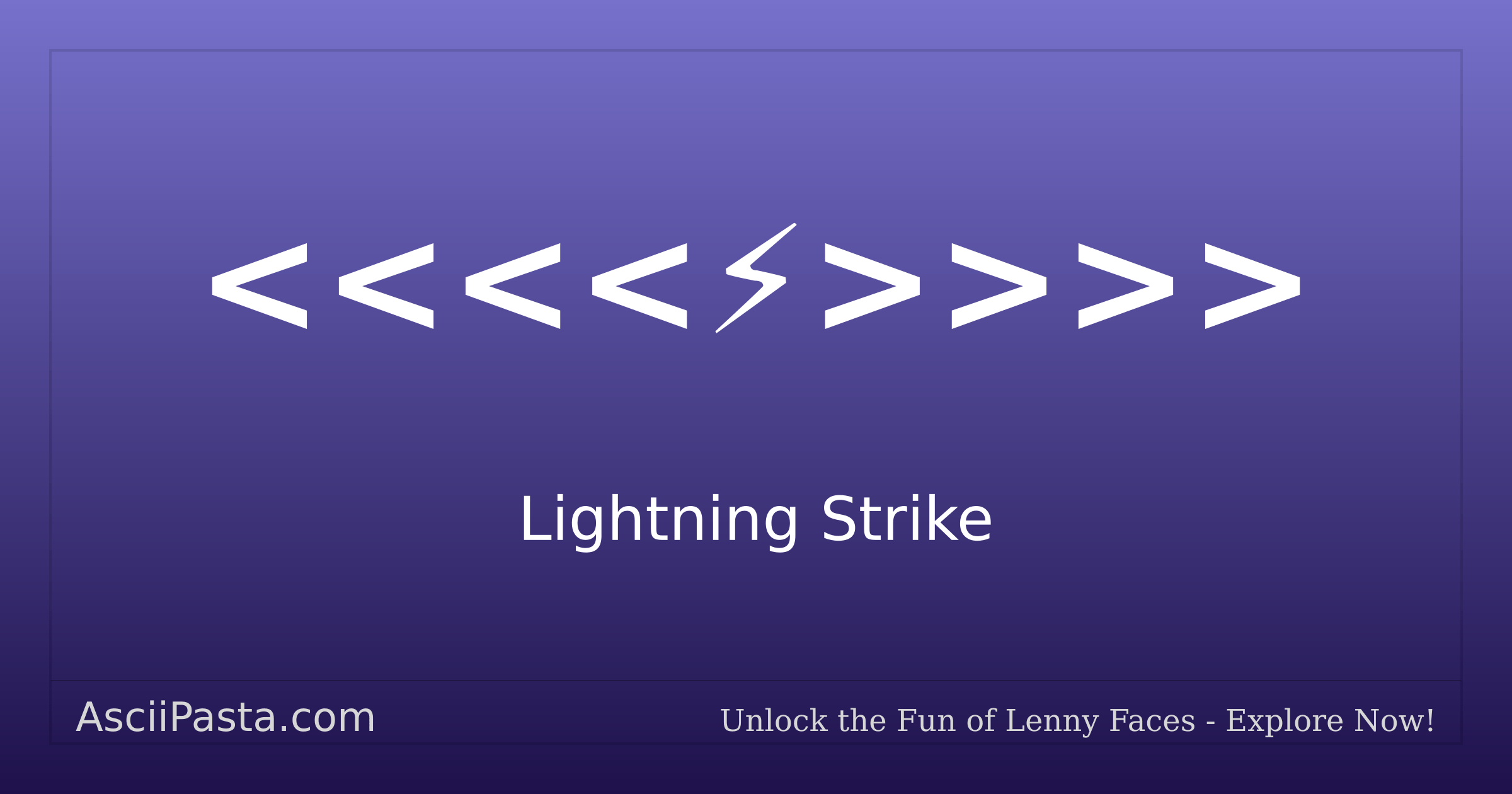 Ascii Pasta | Lightning Strike Text Face | Copy Weapons Emoticon
