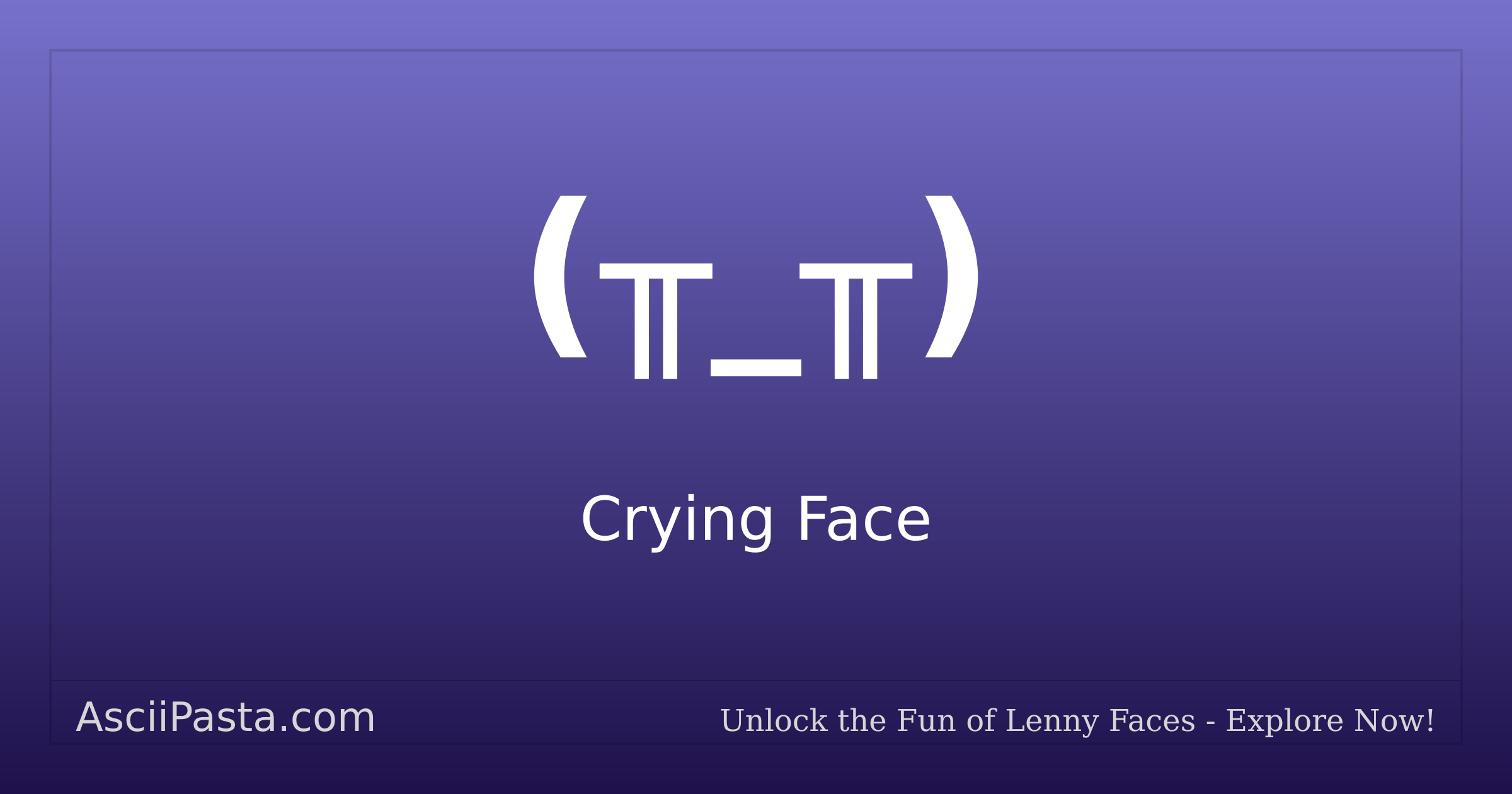 Ascii pasta crying face text face copy bored emoticon